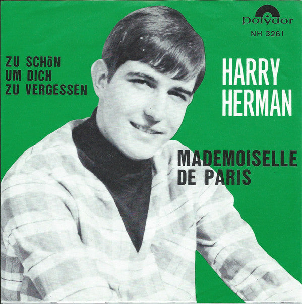 Harry Herman -Mademoiselle De Paris / Zu Schön Um Dich Zu Vergessen