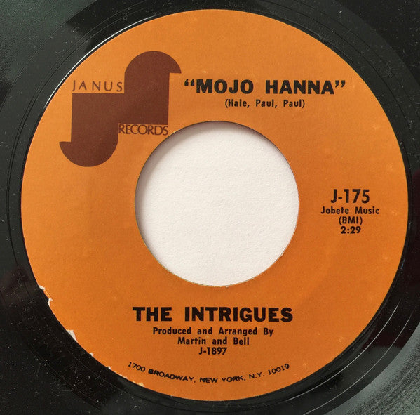 The Intrigues -To Make A World / Mojo Hanna