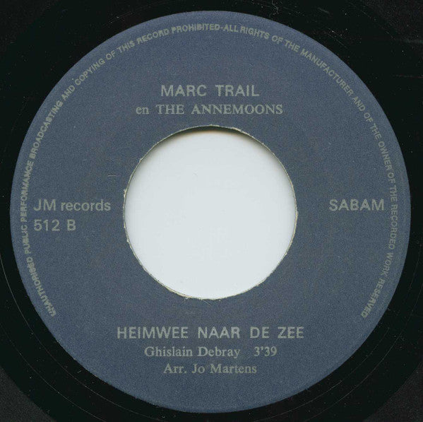 Marc Trail en The Annemoons -Mijn Eerste Liefdesbrief