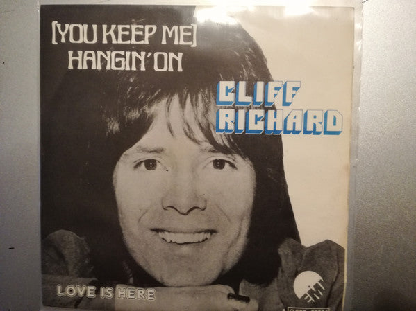 Cliff Richard -(You Keep Me) Hangin' On