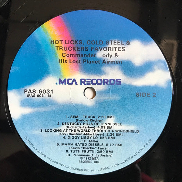 Commander Cody And His Lost Planet Airmen -Hot Licks, Cold Steel & Truckers Favorites