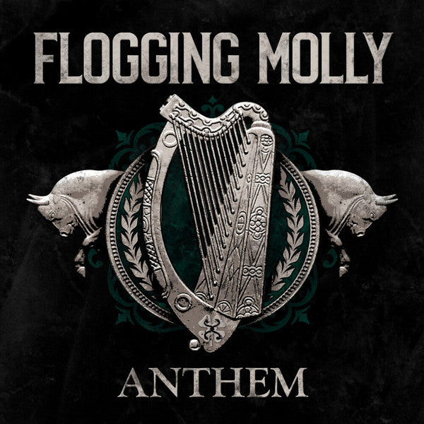 Flogging Molly -Anthem