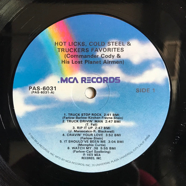 Commander Cody And His Lost Planet Airmen -Hot Licks, Cold Steel & Truckers Favorites