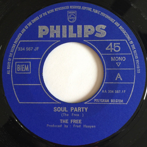 The Free (2) -Soul Party / Down To The Bone