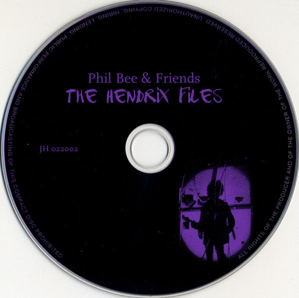 Phil Bee &amp; Friends - The Hendrix Files