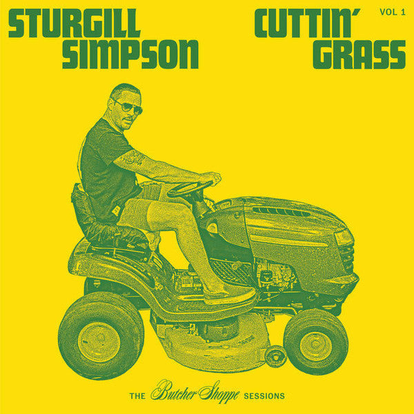 Sturgill Simpson -Cuttin' Grass Vol. 1 (The Butcher Shoppe Sessions)