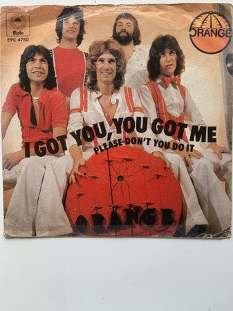 Orange (47) -I Got You, You Got Me
