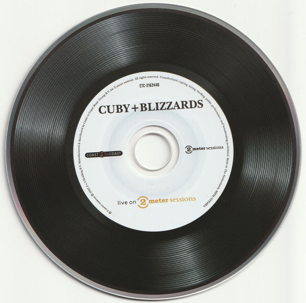 Cuby + Blizzards - Live On 2 Meter Sessions
