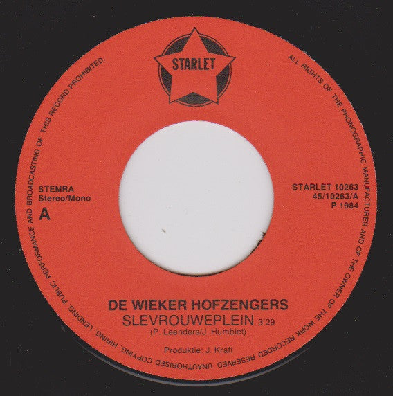 De Wycker Hofzengers* -Slevrouweplein