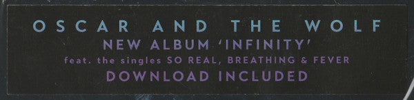 Oscar And The Wolf - Infinity