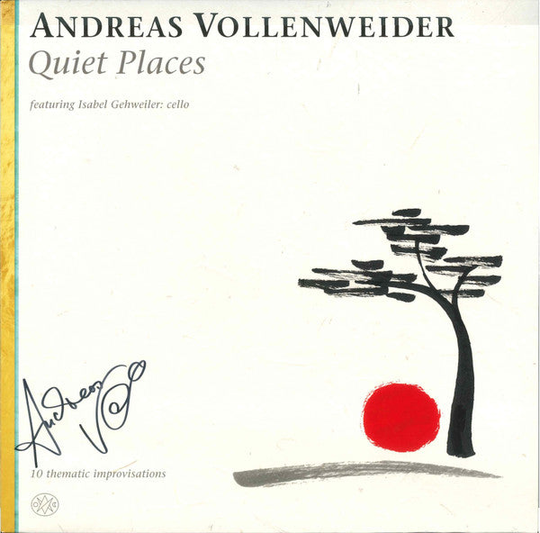 Andreas Vollenweider Featuring Isabel Gehweiler -Quiet Places