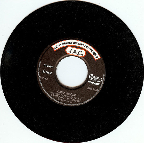 Artibano* Dei Dragoni* - Caro Amore / Refaire L'amour