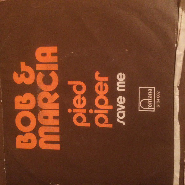 Bob And Marcia* - Pied Piper