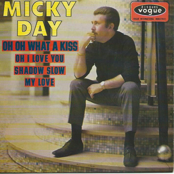 Micky Day -Oh Oh What A Kiss