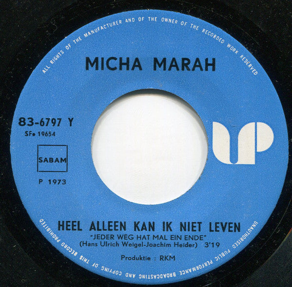 Micha Marah -Heel Alleen kan Ik Niet Leven / De trein