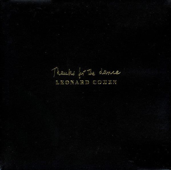 Leonard Cohen -Thanks For The Dance