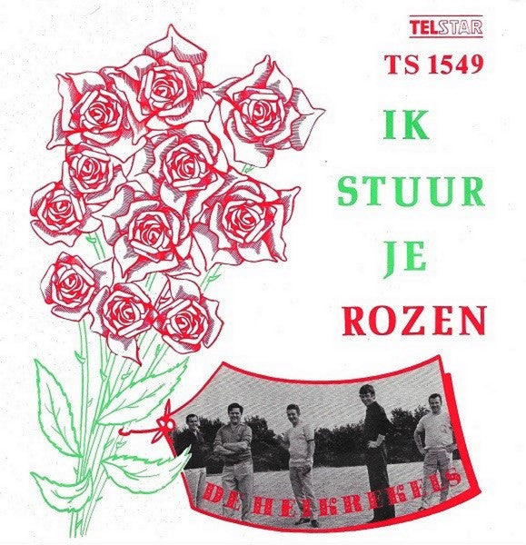De Heikrekels -Ik Stuur Je Rozen