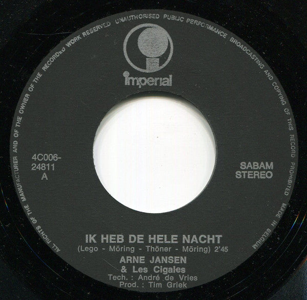 Arne Jansen En Les Cigales* - Ik Heb De Hele Nacht