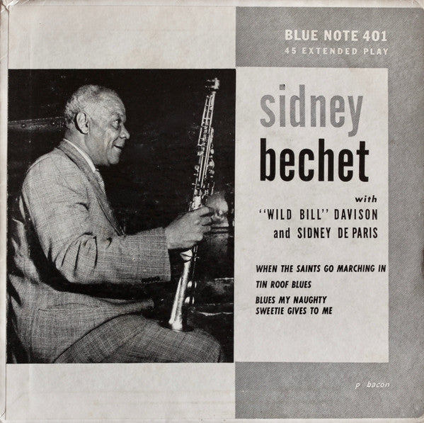 Sidney Bechet With "Wild Bill" Davison* And Sidney De Paris -The Fabulous Sidney Bechet