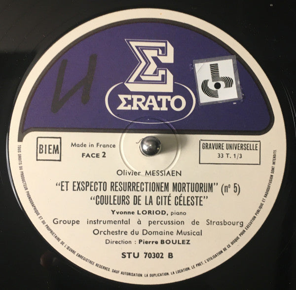 Olivier Messiaen - Pierre Boulez - Et Exspecto Resurrectionem Mortuorum - Couleurs De La Cité Céleste