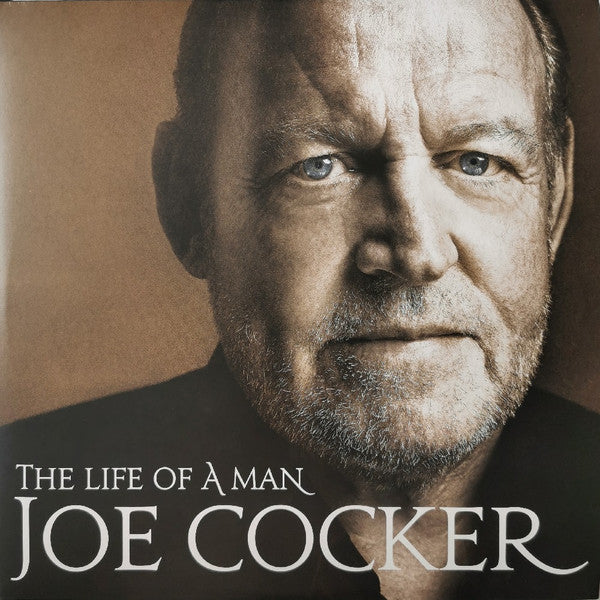 Joe Cocker - The Life Of A Man - The Ultimate Hits 1968-2013