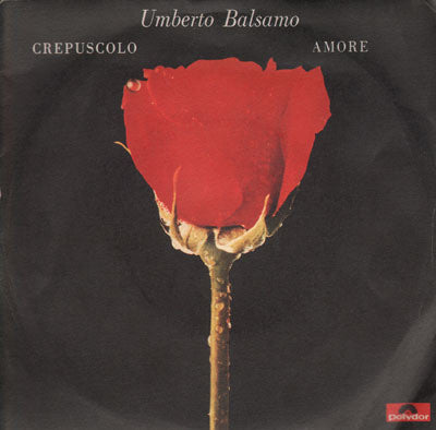 Umberto Balsamo -Crepuscolo / Amore
