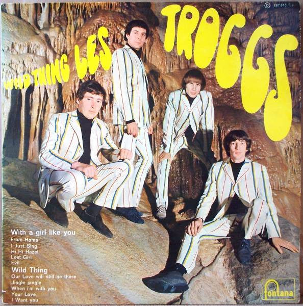 Les Troggs* -Wild Thing
