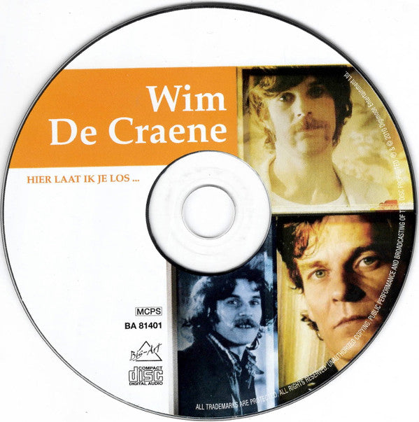 Wim De Craene -Hier Laat Ik Je Los ... - Het Beste Van Wim De Craene