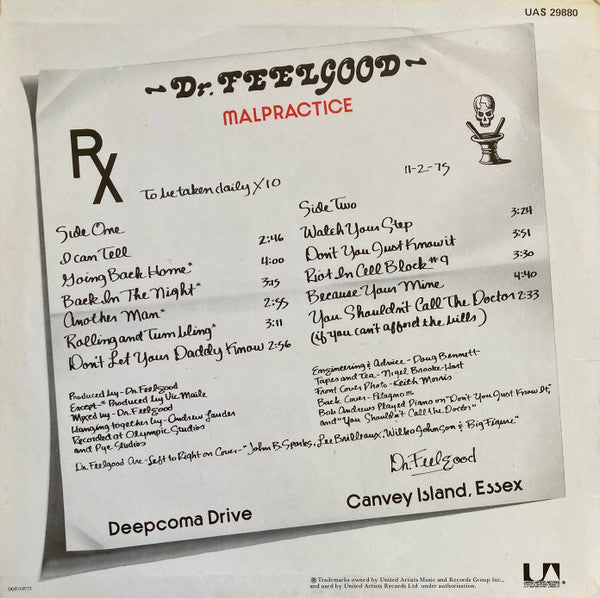 Dr. Feelgood -Malpractice