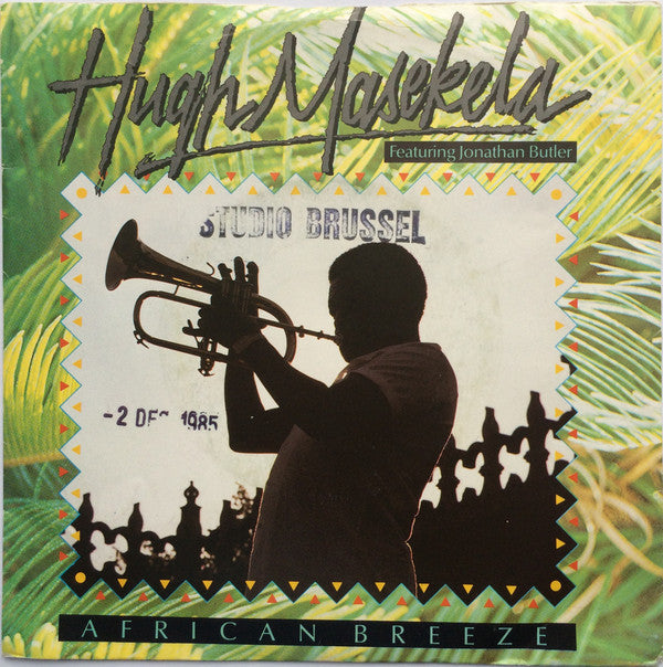 Hugh Masekela Featuring Jonathan Butler -African Breeze