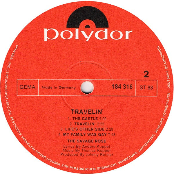The Savage Rose* -Travelin'
