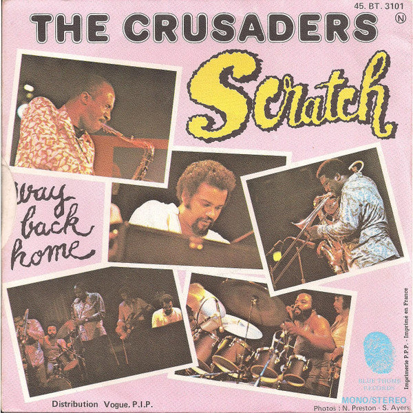 The Crusaders - Scratch / Way Back Home