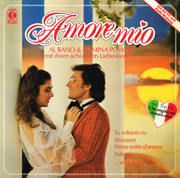 Al Bano & Romina Power -Amore Mio