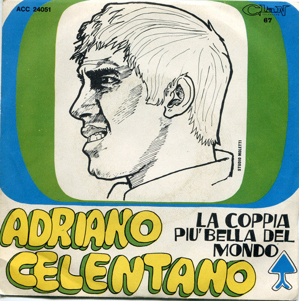 Adriano Celentano E I Ragazzi Della Via Gluck -La Coppia Più Bella Del Mondo