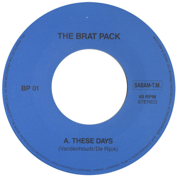 The Brat Pack (3) -These Days / Old Man