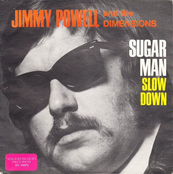 Jimmy Powell And The Dimensions* -Sugar Man