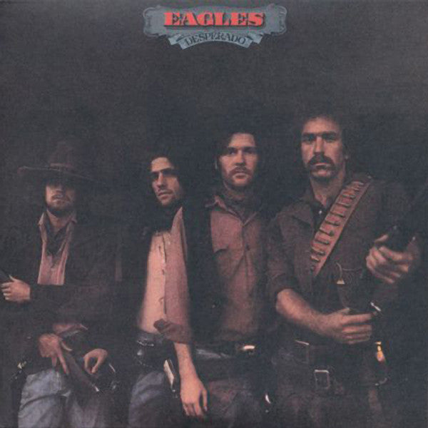 Eagles -Desperado