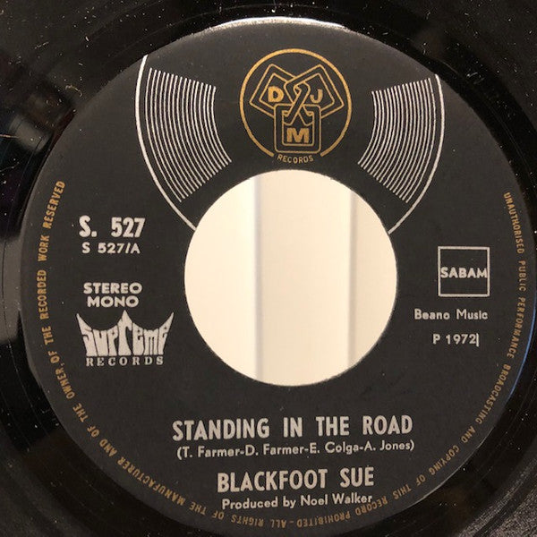 Blackfoot Sue -Standing In The Road