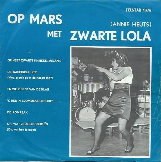 Zwarte Lola -Op Mars Met Zwarte Lola