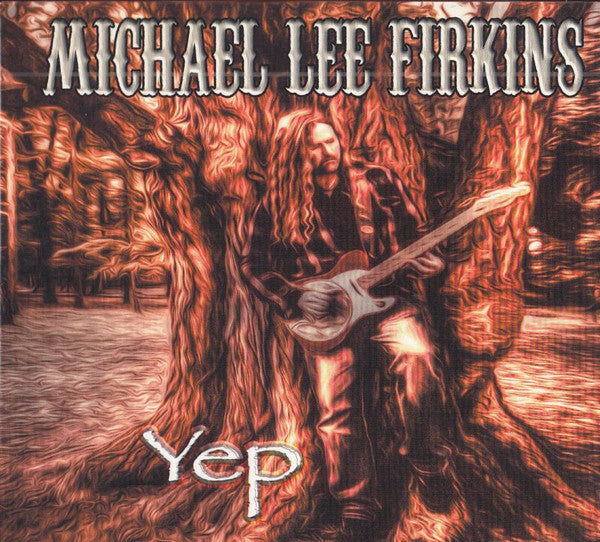 Michael Lee Firkins -Yep