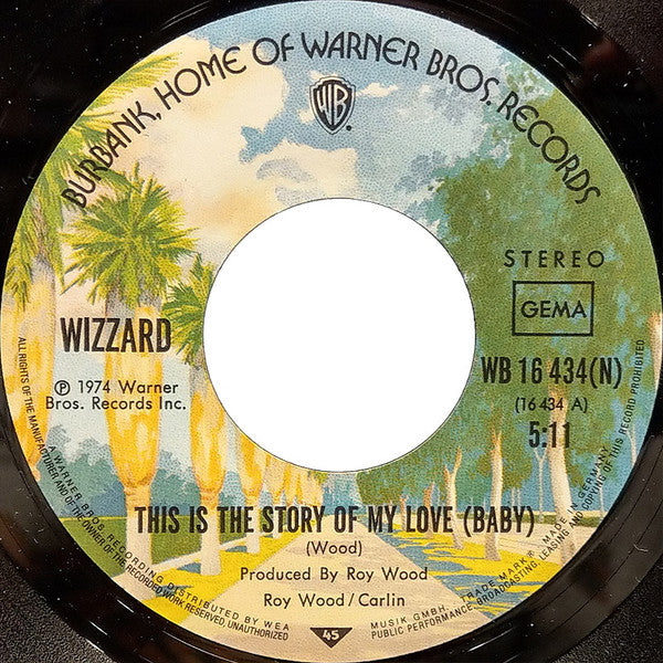Wizzard (2) -This Is The Story Of My Love