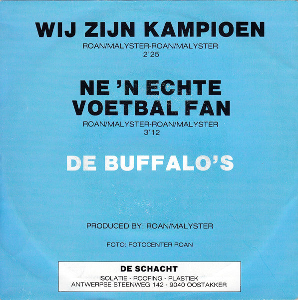 De Buffalo's -Wij Zijn Kampioen