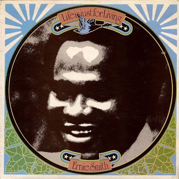 Ernie Smith -Life Is Just For Living