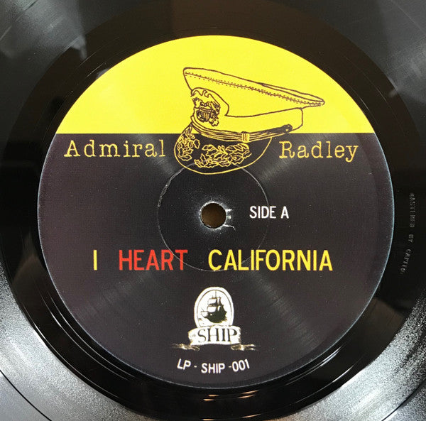 Admiral Radley -I Heart California