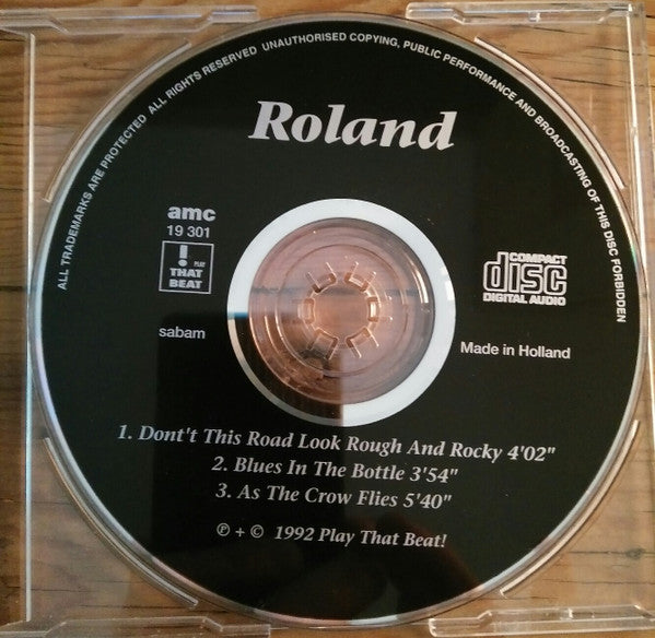 Roland* -Don't This Road Look Rough And Rocky