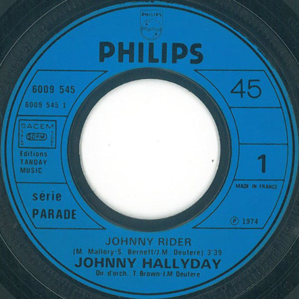 Johnny Hallyday -Johnny Rider / Le Bol D'or