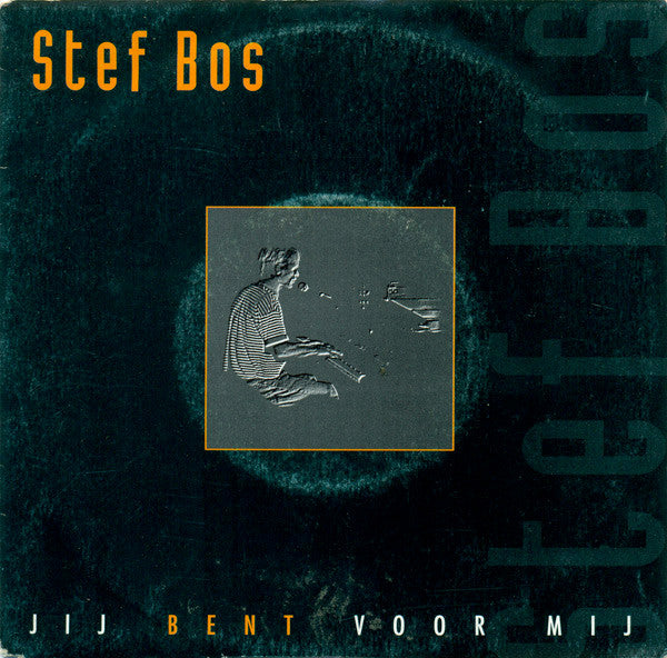 Stef Bos -Jij Bent Voor Mij