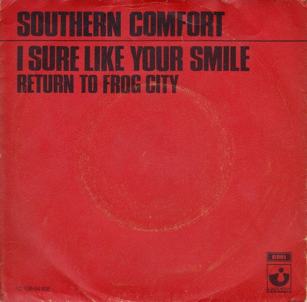 Southern Comfort (3) -I Sure Like Your Smile