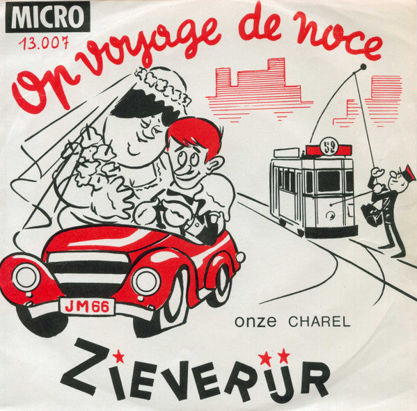 Onze Charel -Op Voyage De Noce