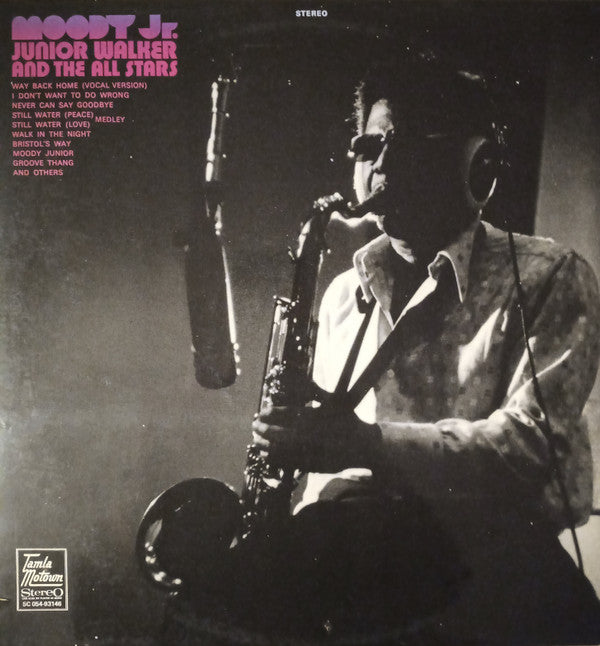 Junior Walker & The All Stars -Moody Jr.
